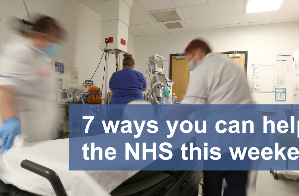 7 ways you can help the NHS this weekend