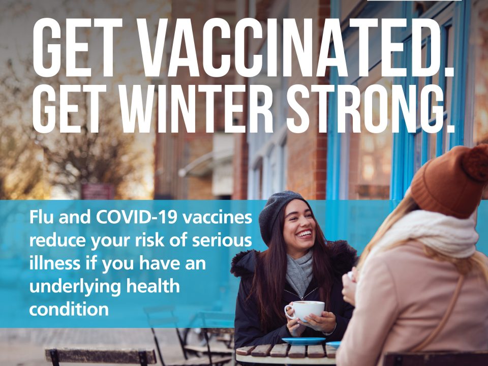 Get vaccinated, get winter strong.