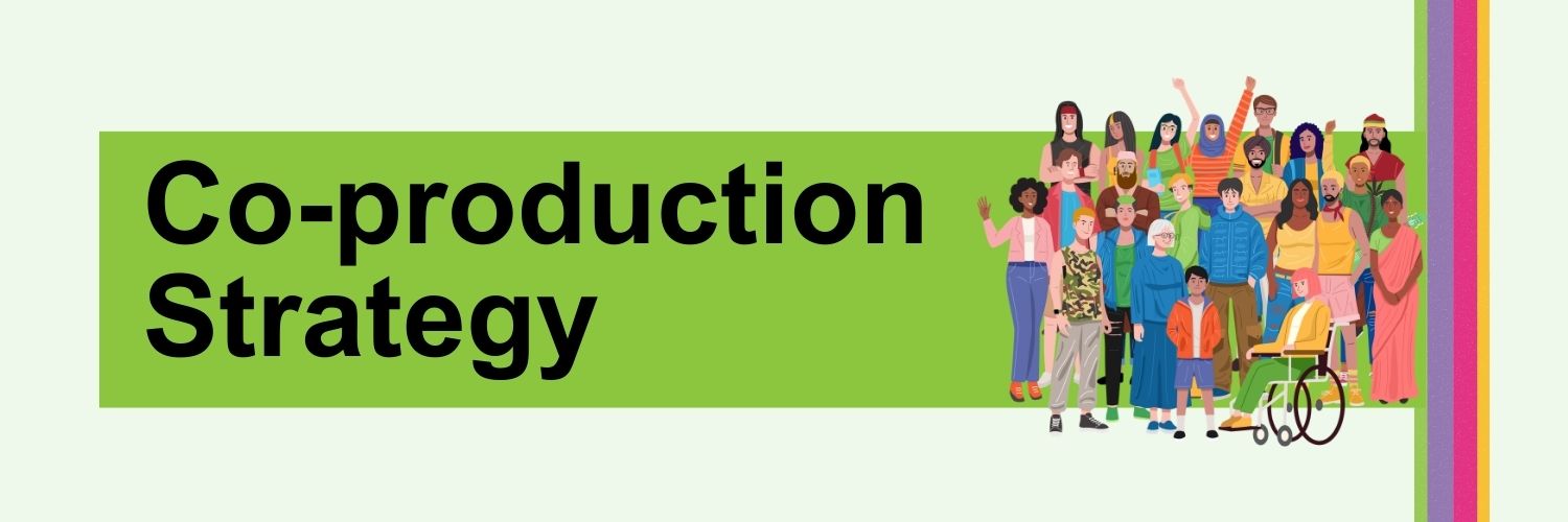 Coproduction Strategy - NHS Nottingham and Nottinghamshire ICB